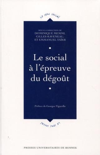 Le social à l'épreuve du dégoût