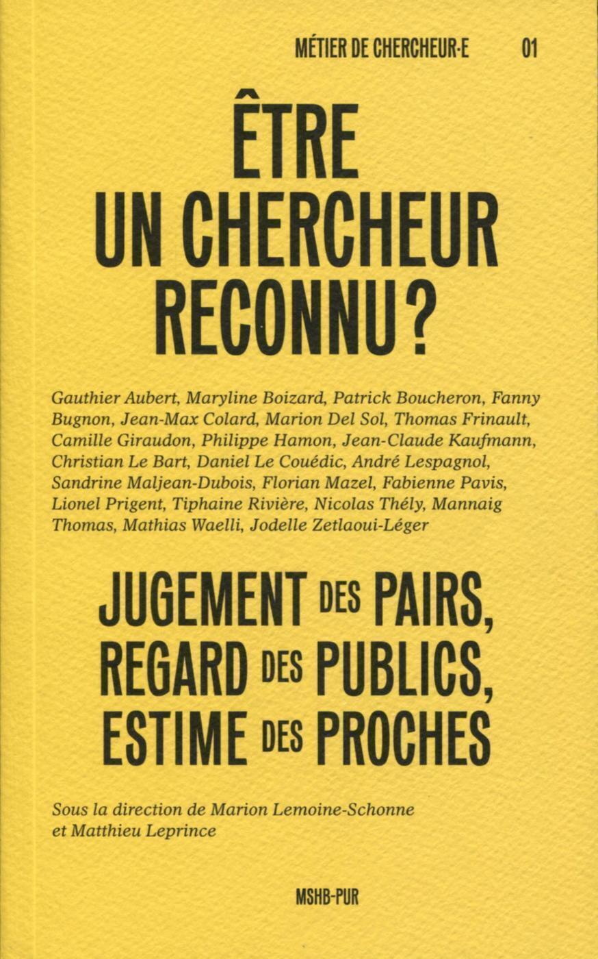 Être un chercheur reconnu ?