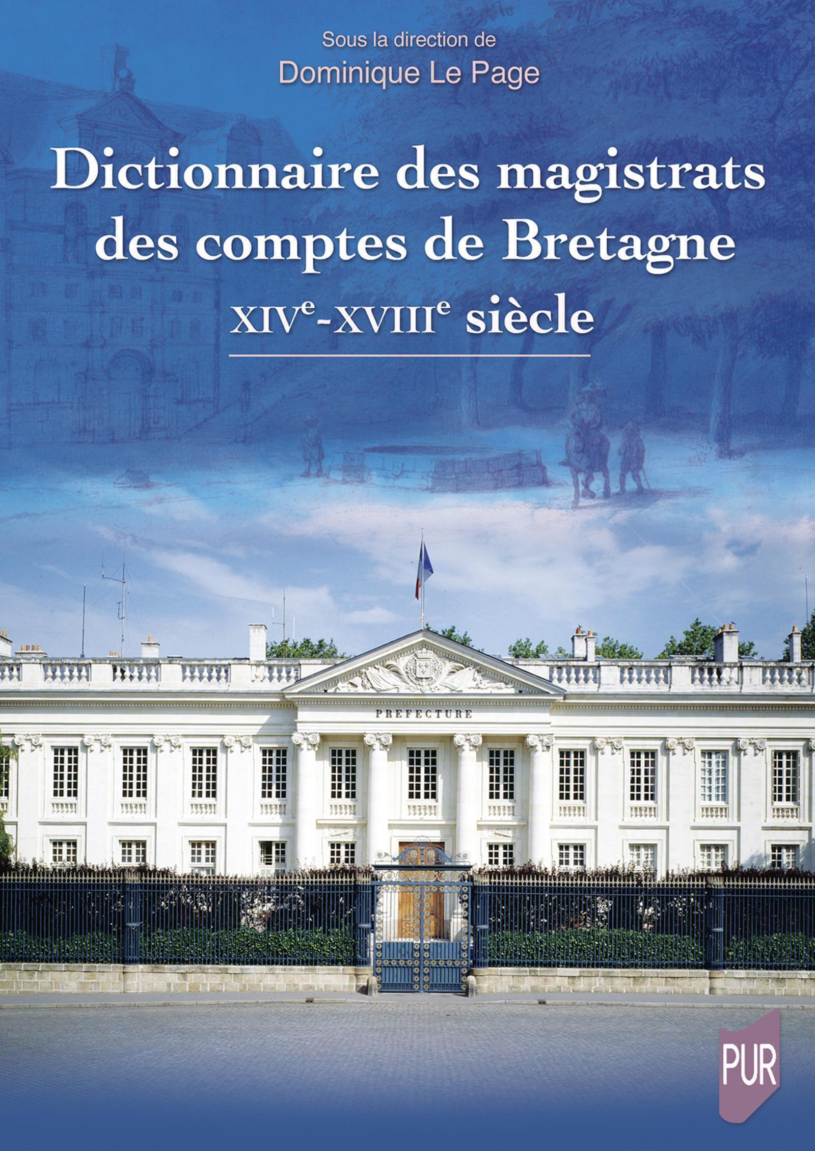 Dictionnaire des magistrats des comptes de Bretagne