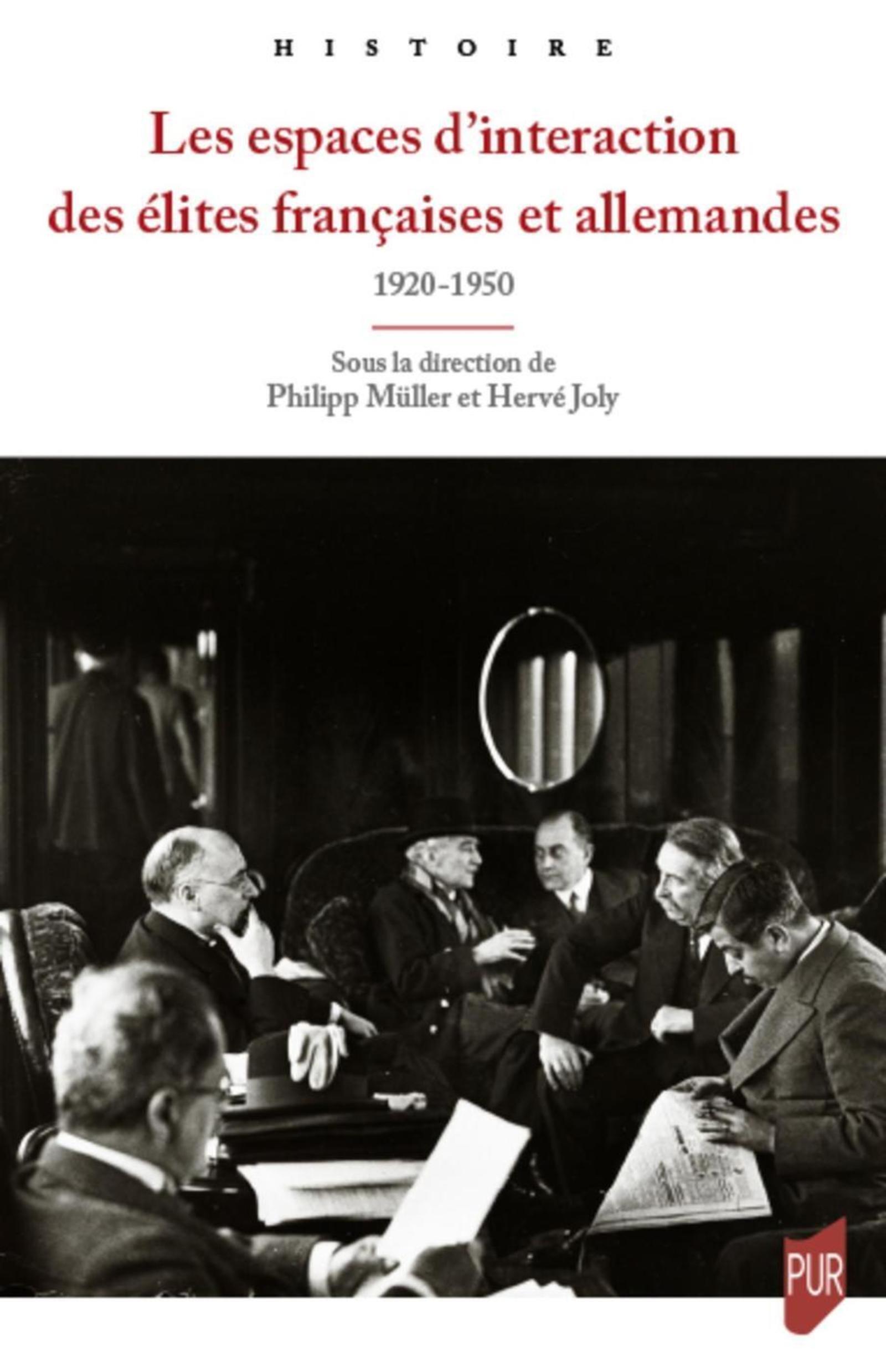 Les espaces d'interaction des élites françaises et allemandes