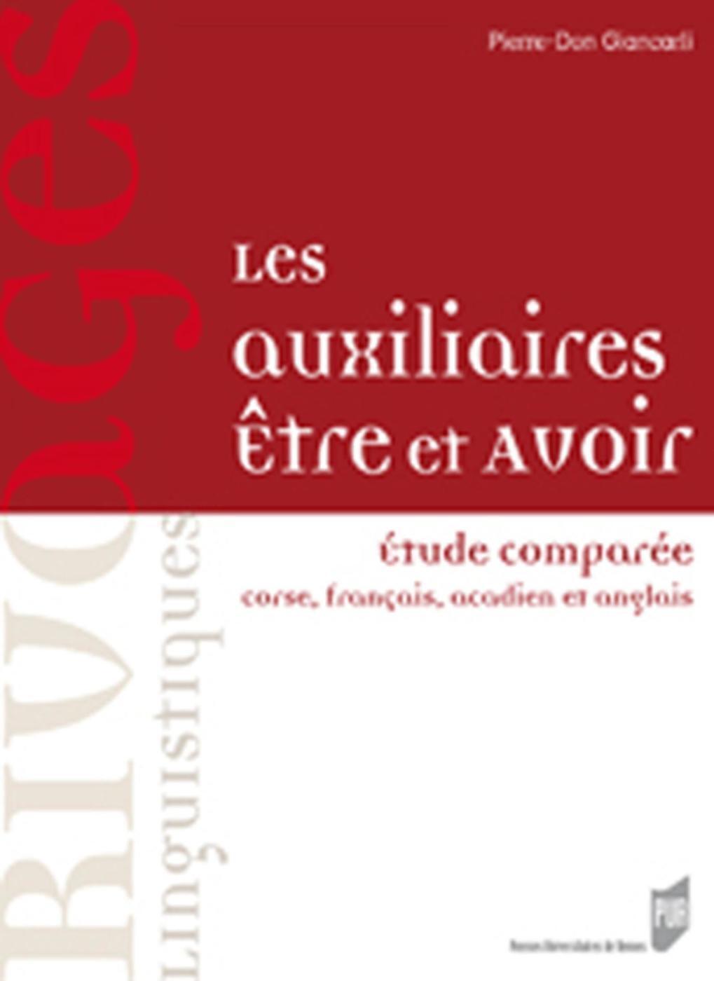 AUXILIAIRES ETRE ET AVOIR