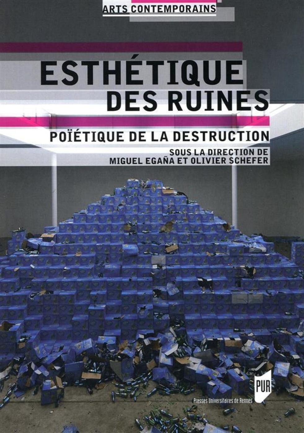 ESTHETIQUE DES RUINES