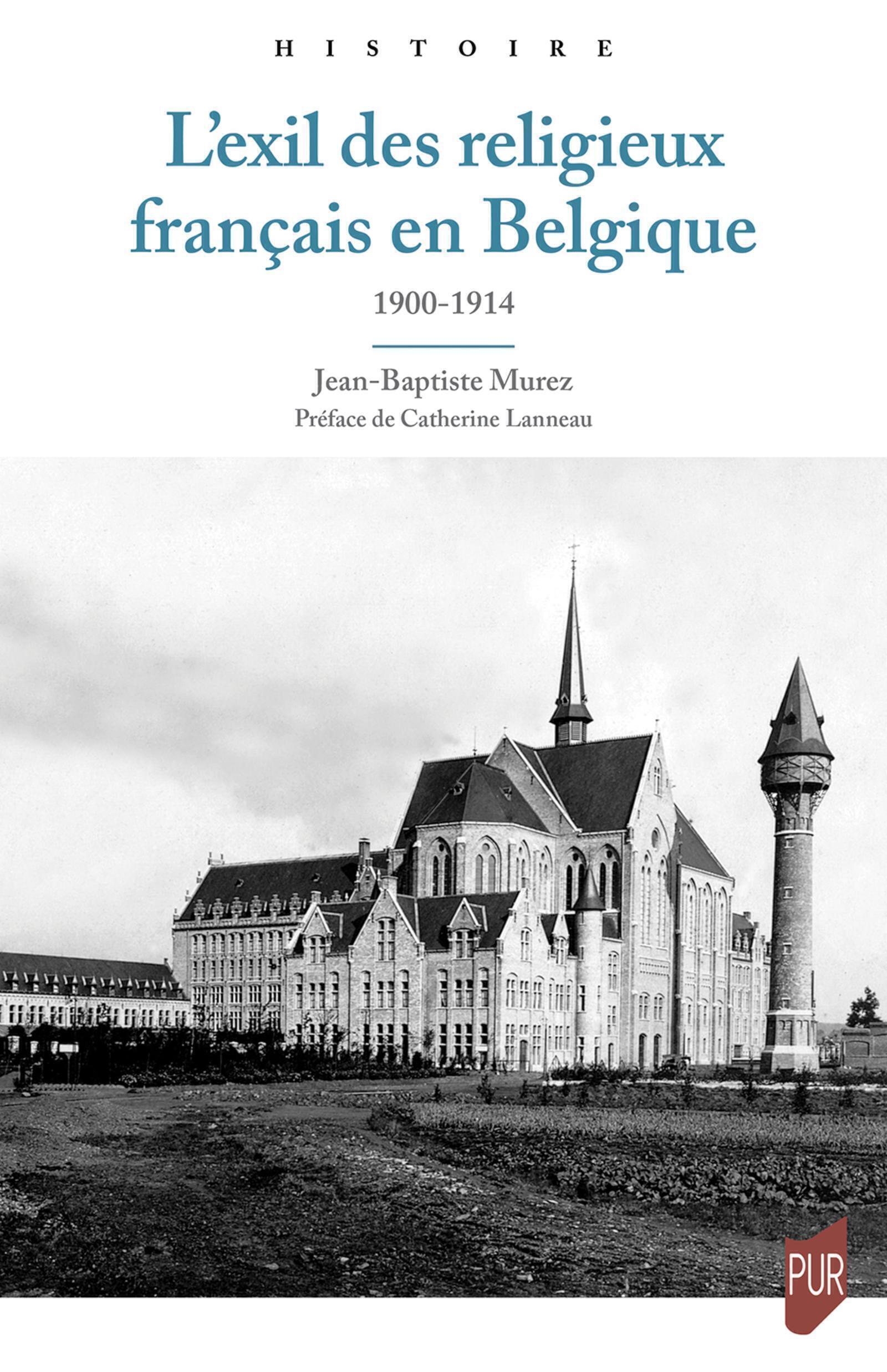 L'exil des religieux français en Belgique