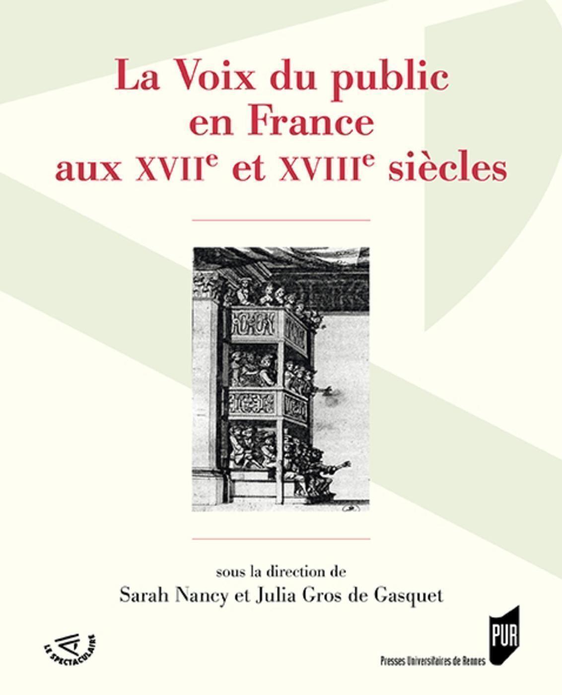 La Voix du public en France aux XVIIe et XVIIIe siècles