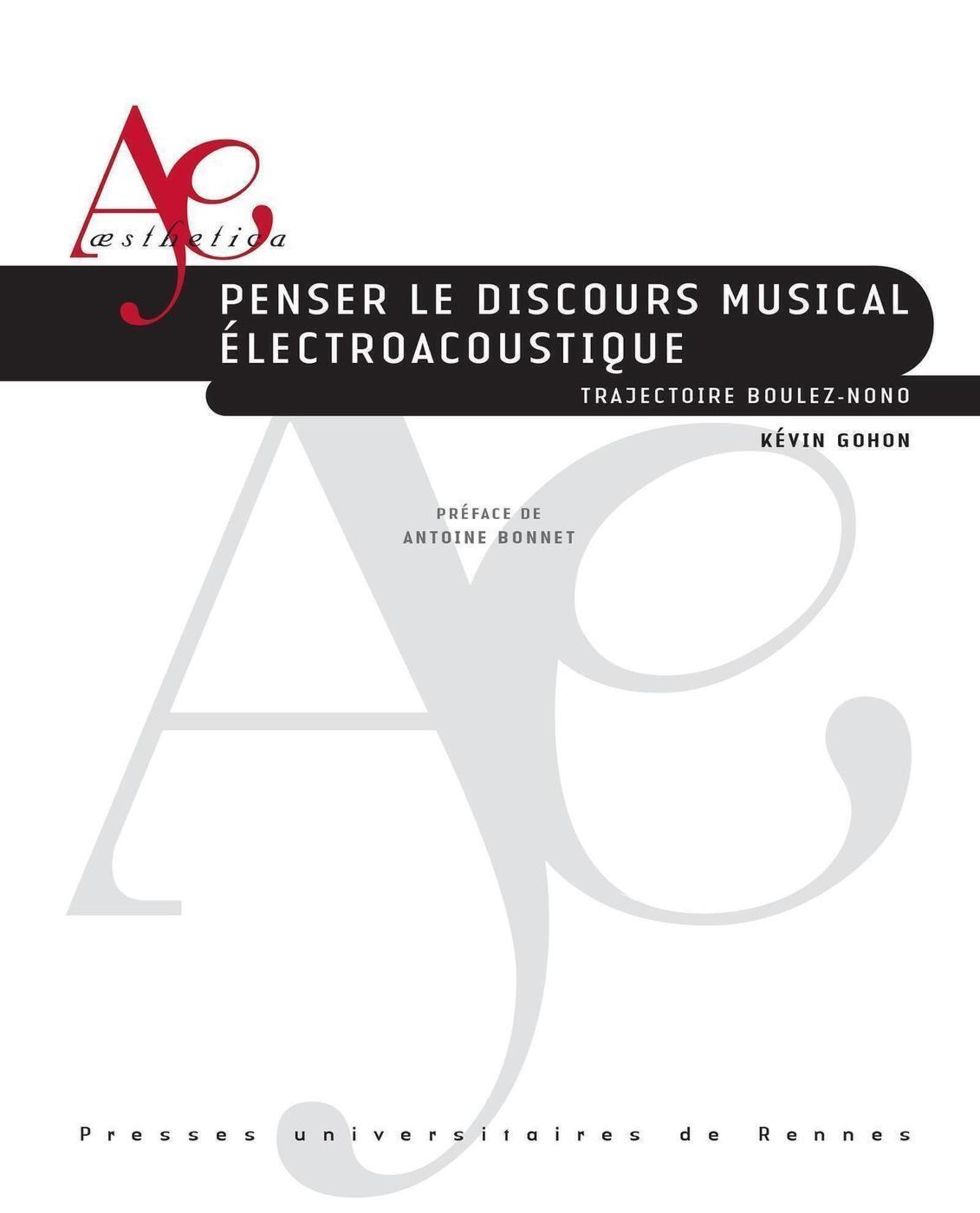 Penser le discours musical électroacoustique