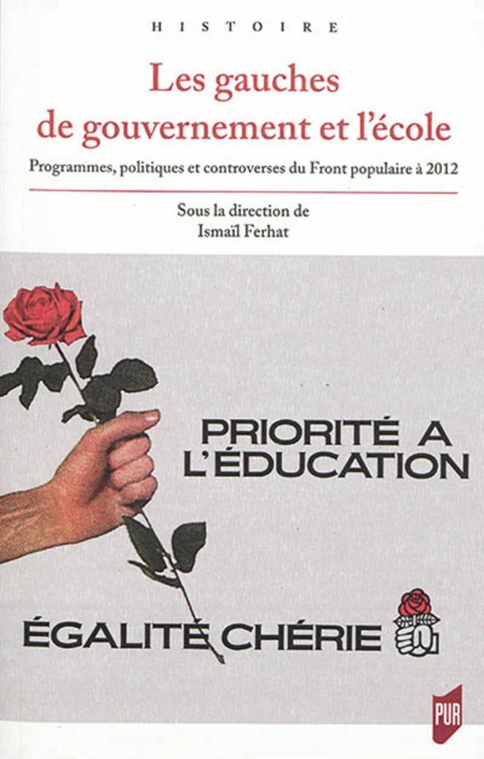 Les gauches de gouvernement et l'école