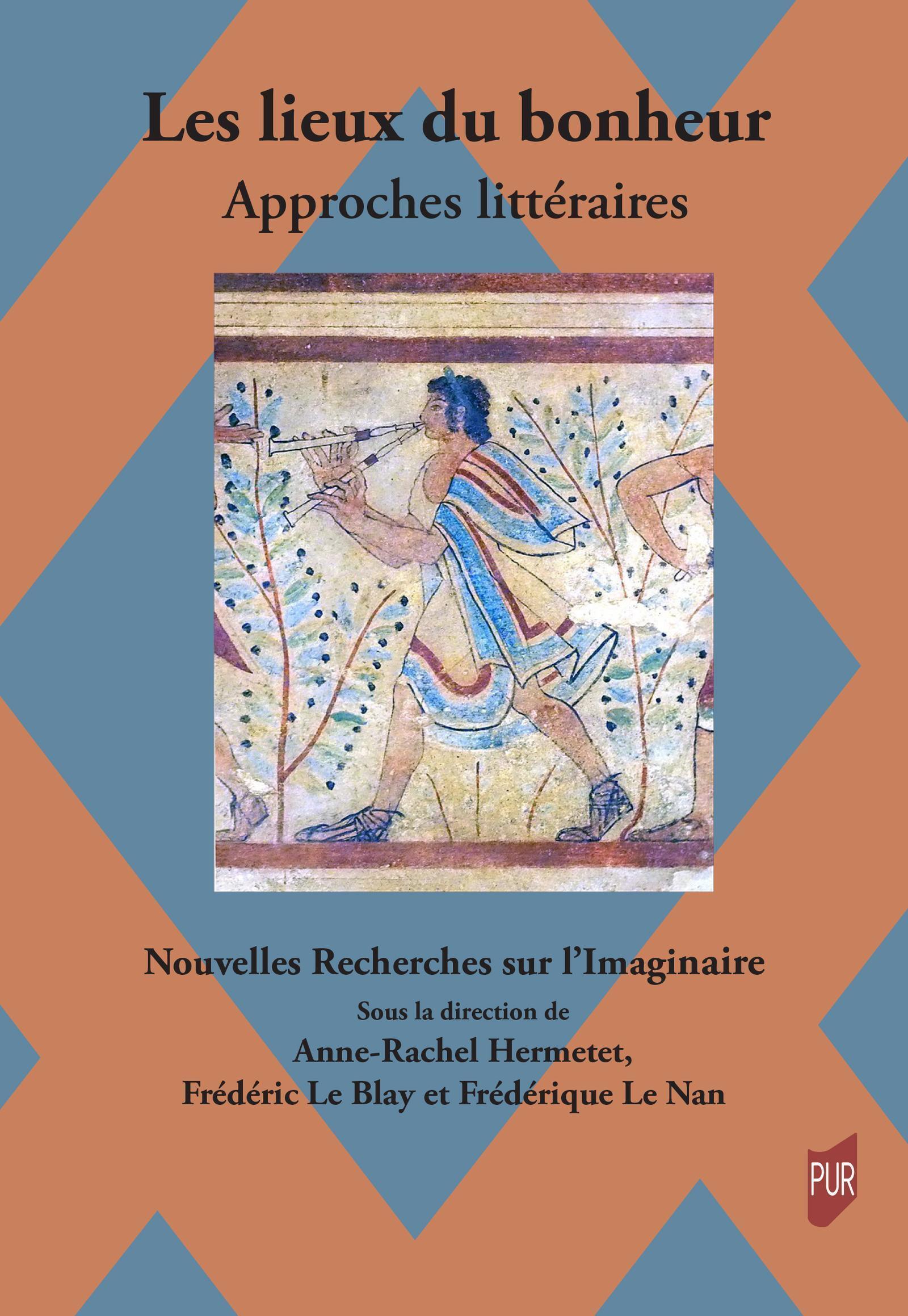 Les lieux du bonheur