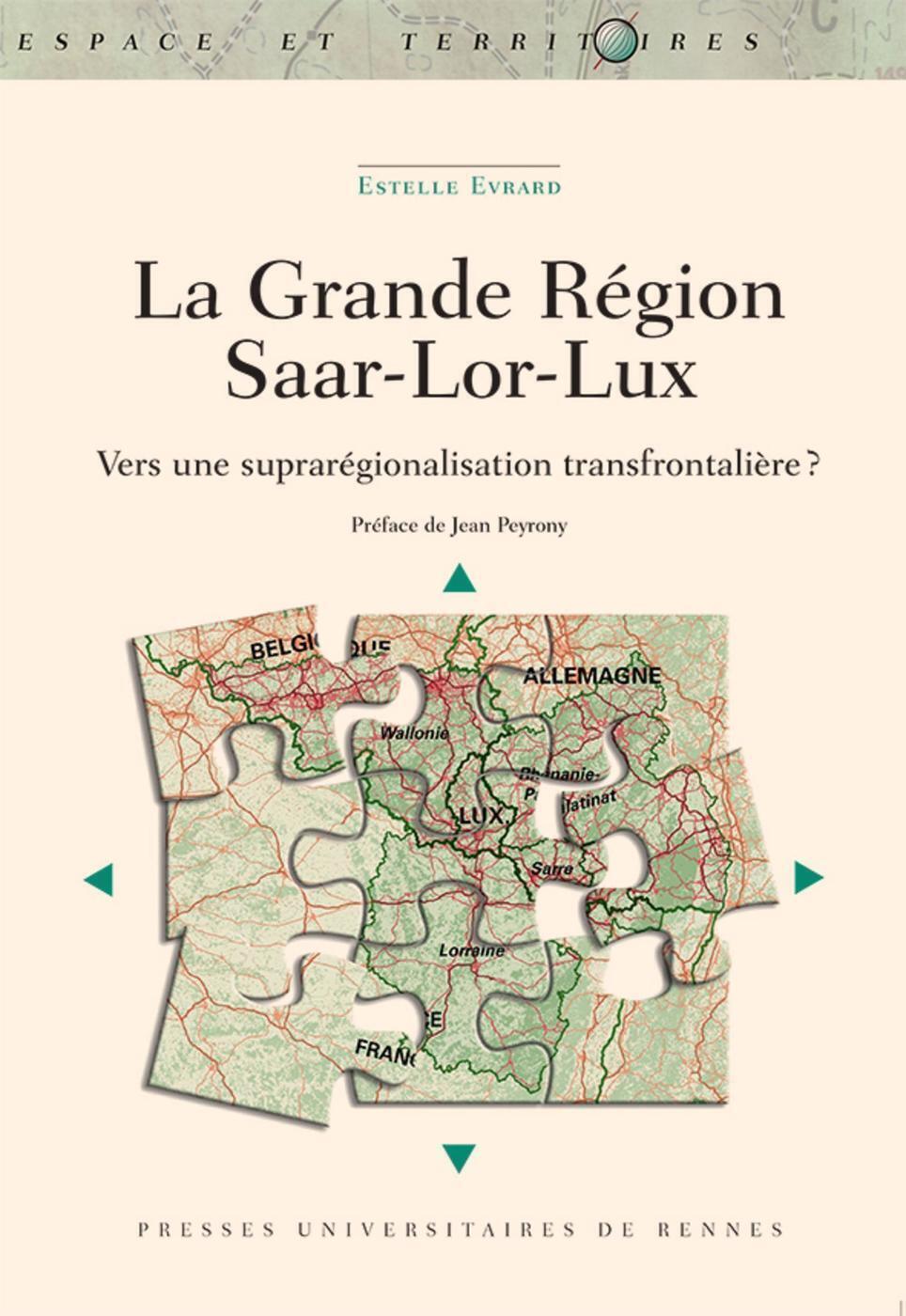 La Grande Région Saar-Lor-Lux