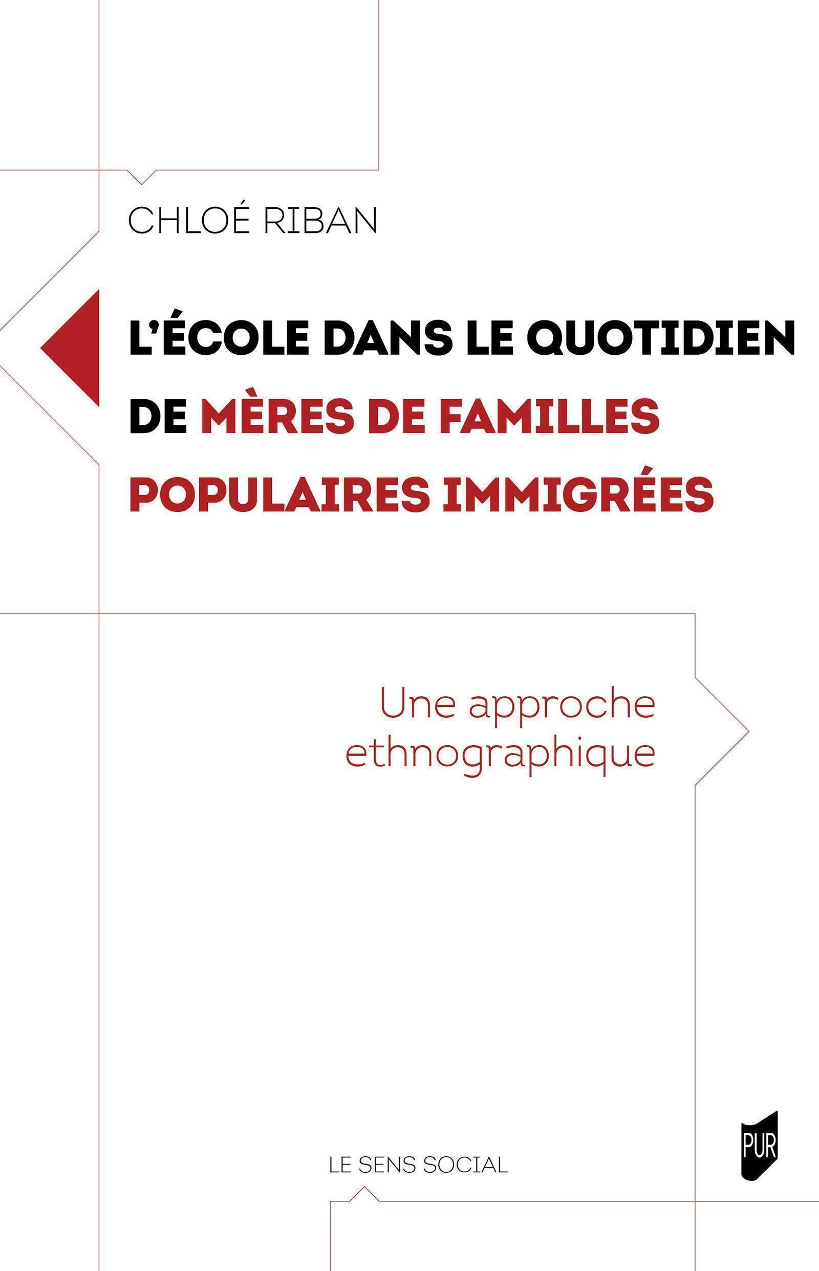 L'école dans le quotidien de mères de familles populaires immigrées