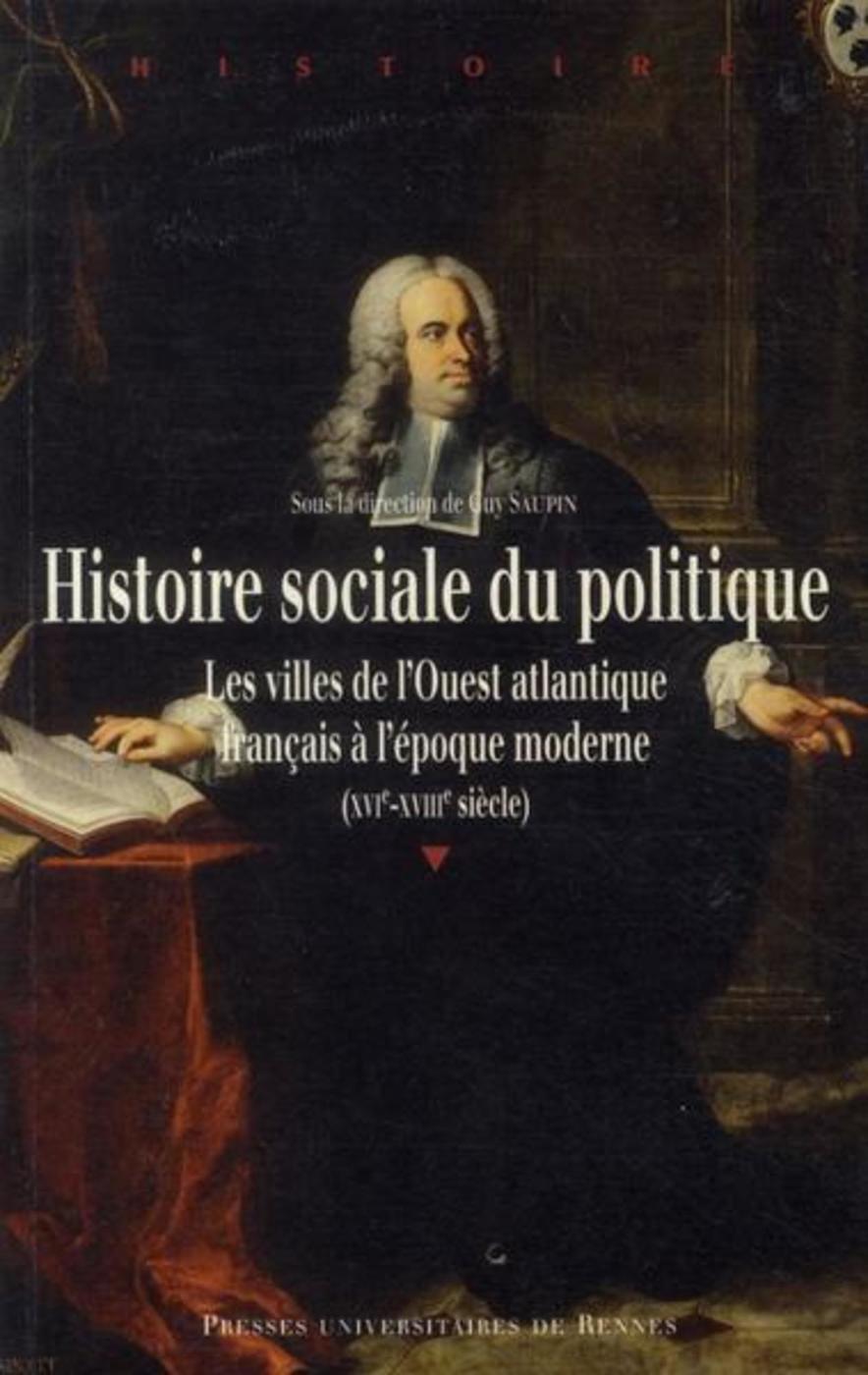 Histoire SOCIALE DU POLITIQUE