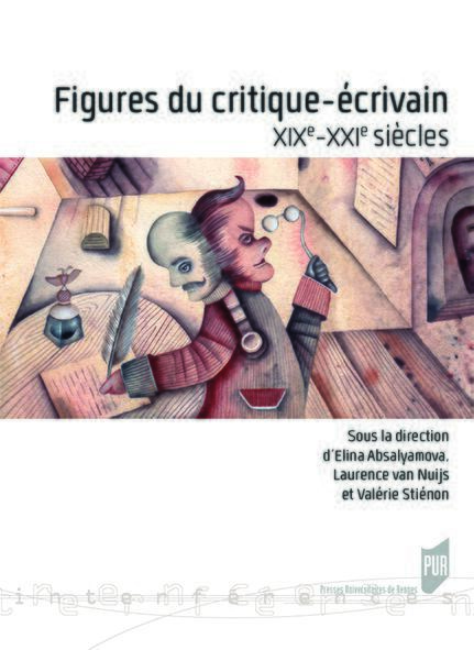 Figures du critique-écrivain