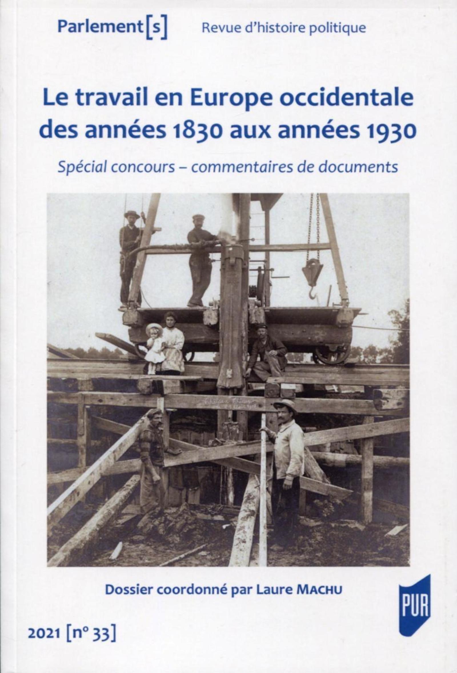 Le travail en Europe occidentale des années 1830 aux années 1930