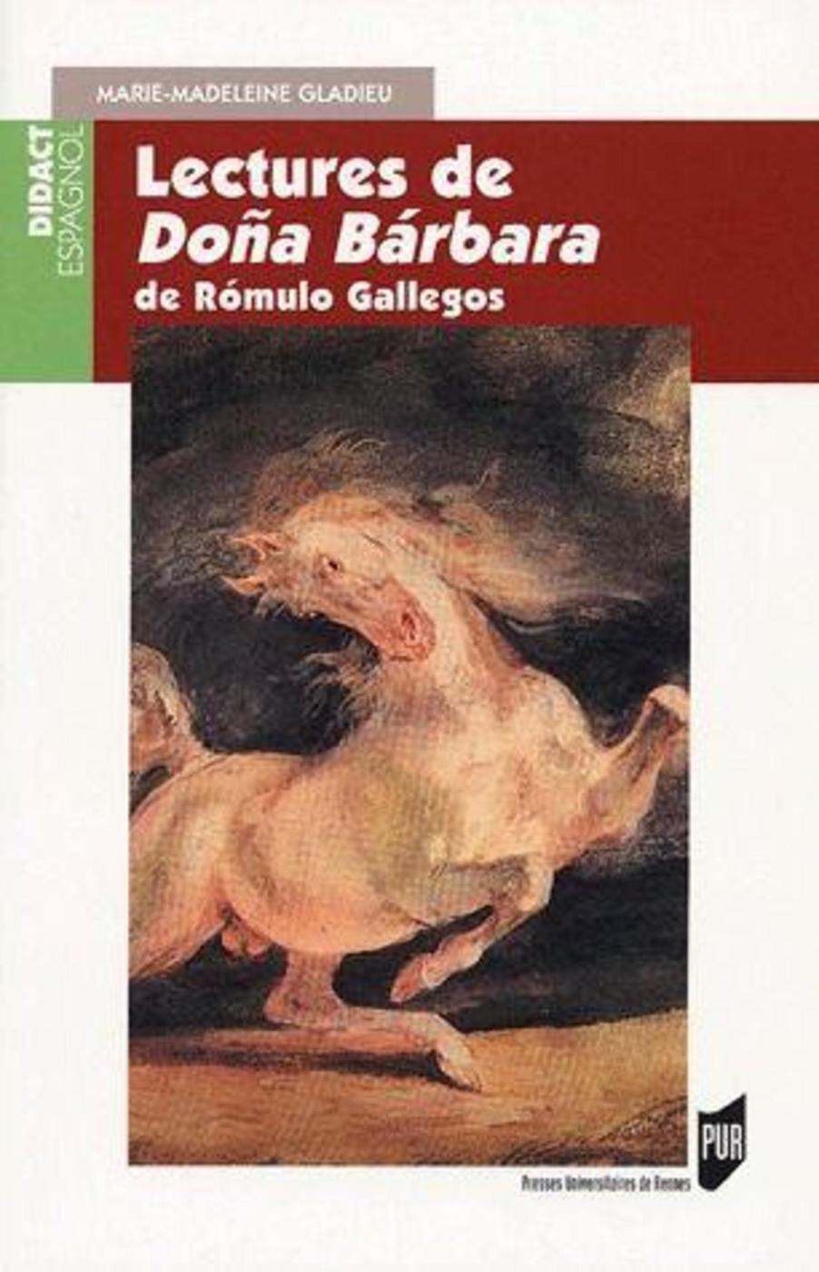 LECTURES DE DONA BARBARA DE ROMULO GALLEGOS
