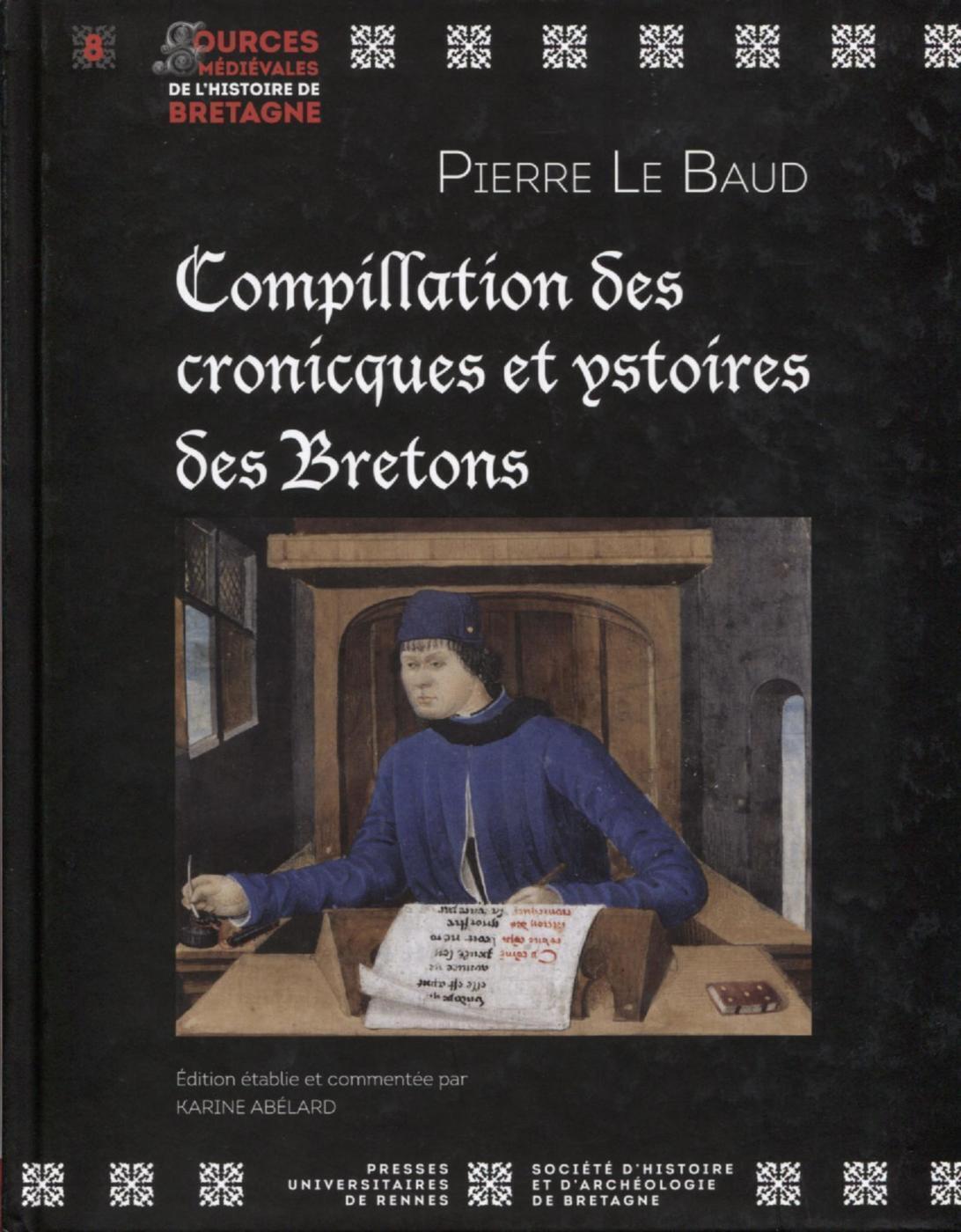 Compillation des cronicques et ystoires des Bretons