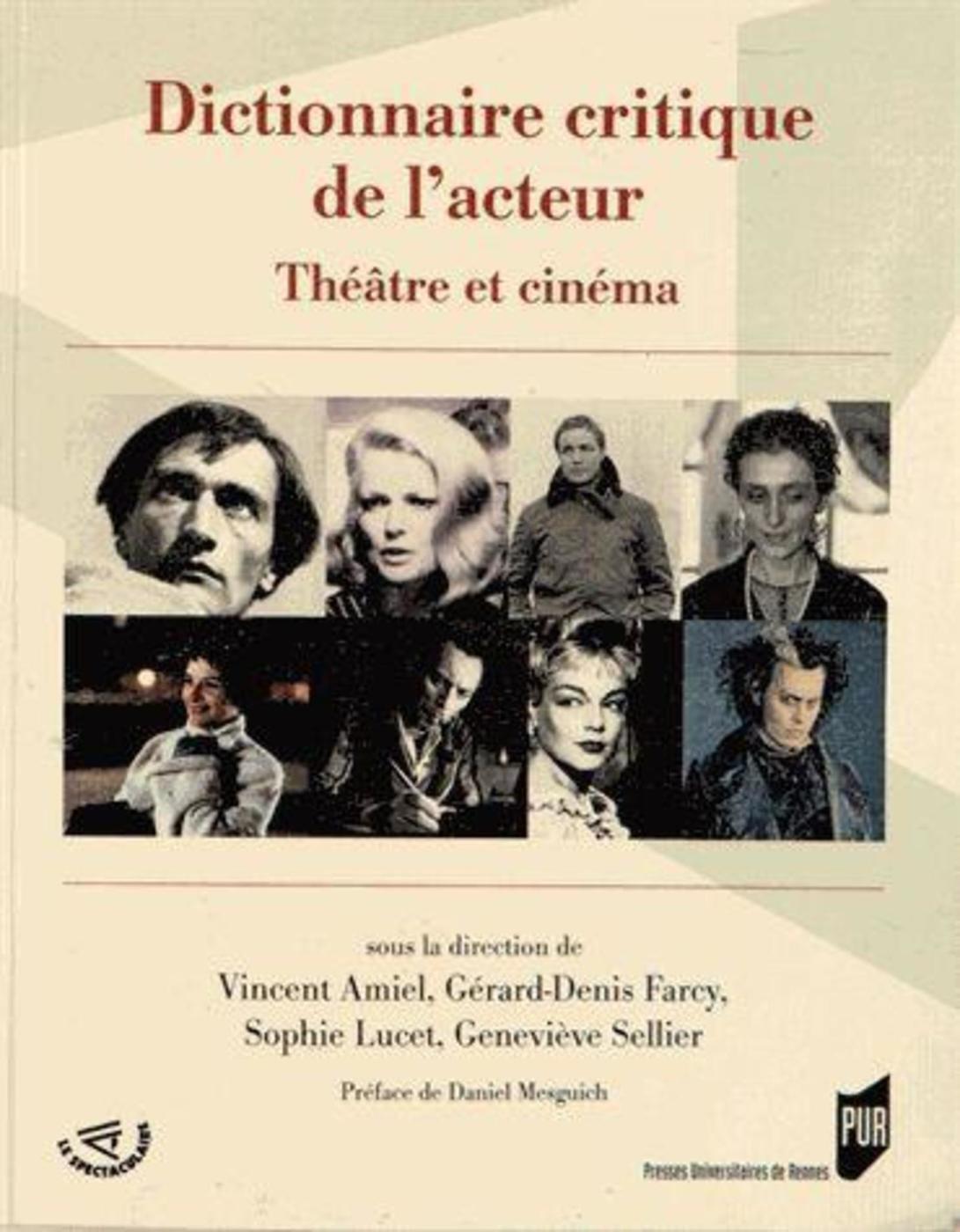 DICTIONNAIRE CRITIQUE DE L ACTEUR