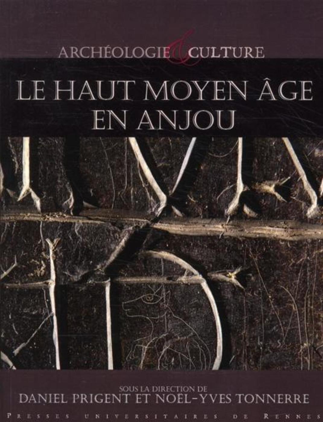 HAUT MOYEN AGE EN ANJOU