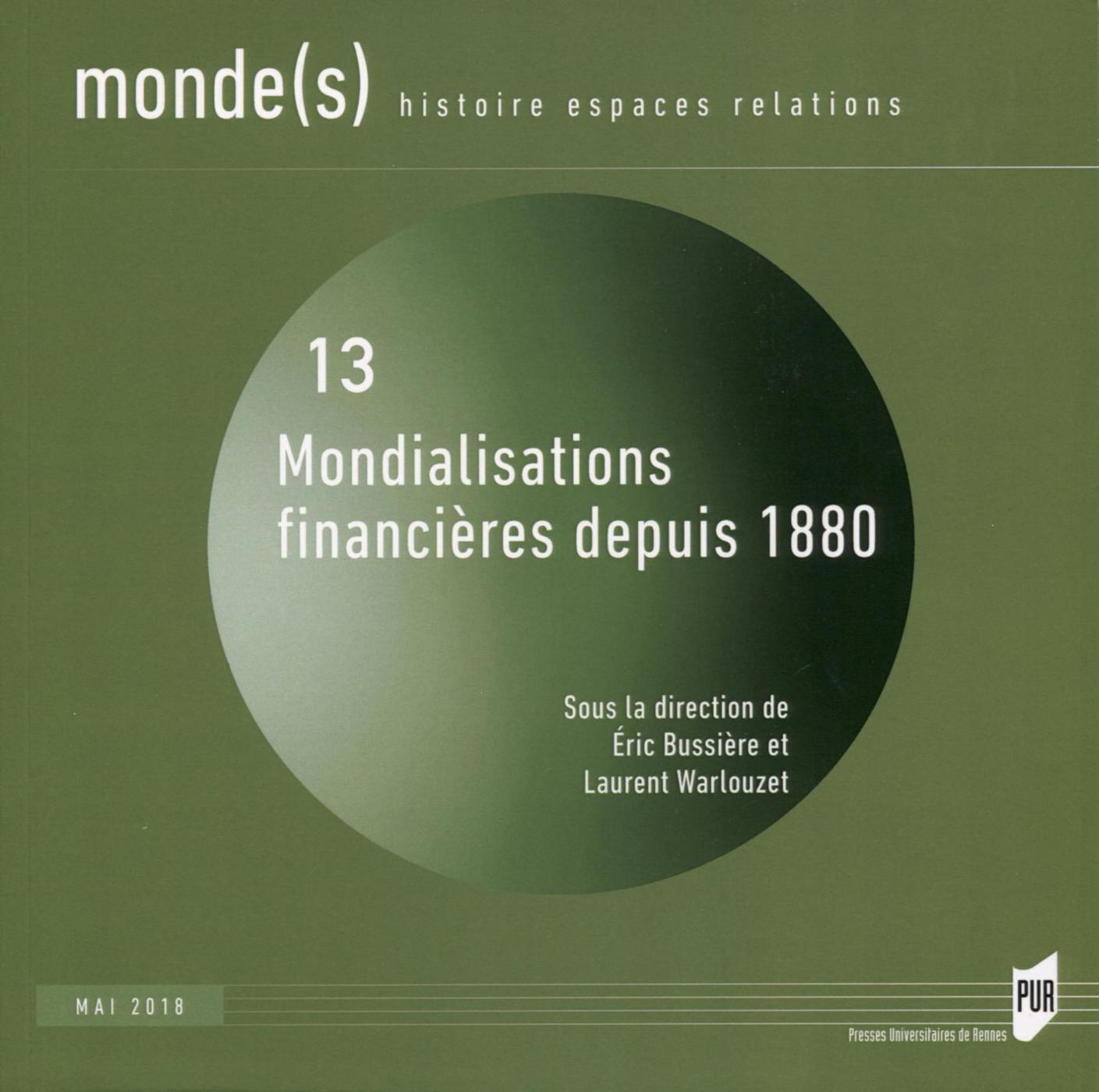 Mondialisations financières depuis 1880