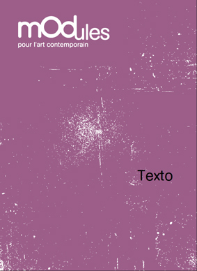 Texto - Glenn Baxter, Pierre Buraglio, Dector & Dupuy, Sammy Engramer, Thierry Girard, Raymond Hains, Marius