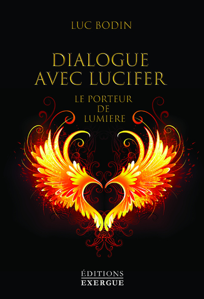 Dialogue avec Lucifer - Le porteur de lumière