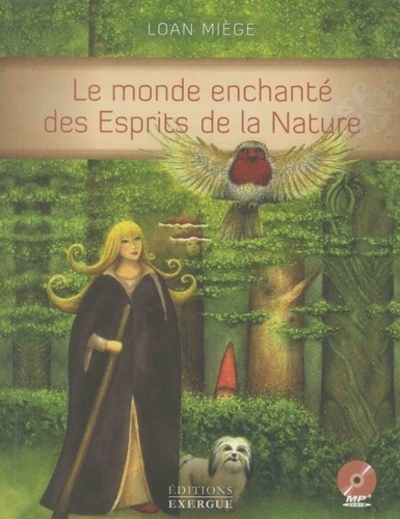 Le monde enchanté des Esprits de la Nature (CD)