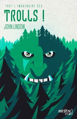 Tout l'imaginaire des Trolls