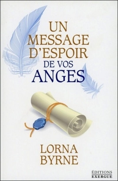Un message d'espoir de vos anges