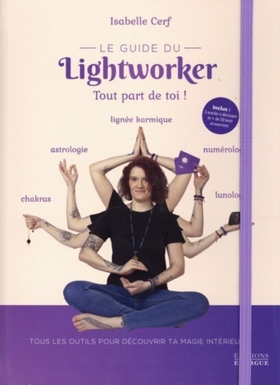Le guide du lightworker
