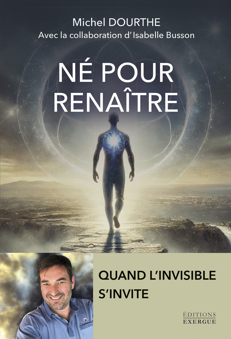 Né pour renaître - Quand l'invisible s'invite