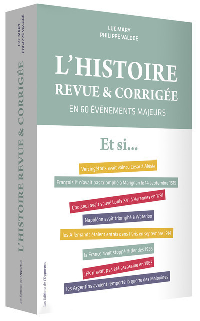 L'Histoire revue &amp; corrigée
