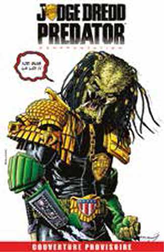 Judge Dredd / Predator : Confrontation - Edition Hardcore