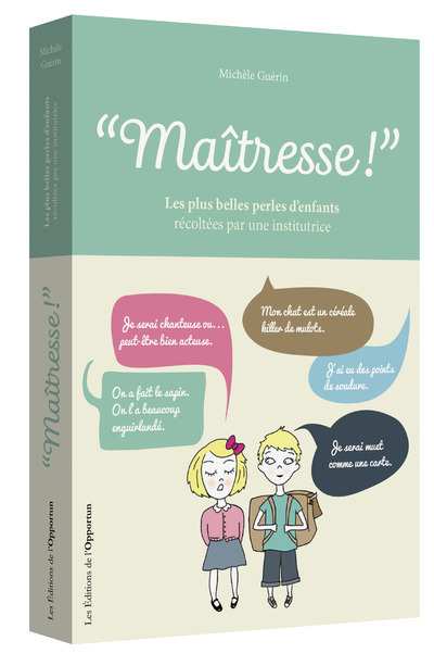 Maîtresse ! 