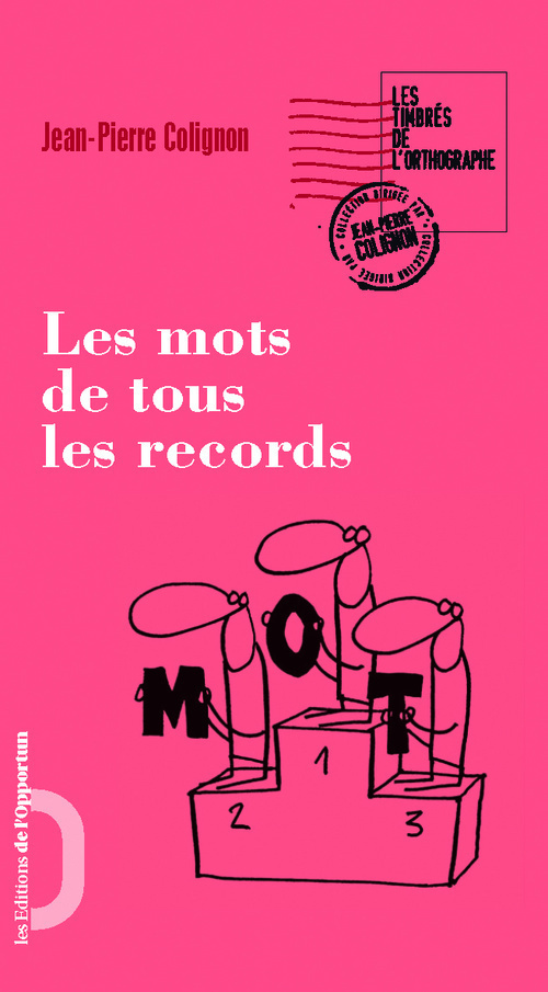 Les Mots de tous les records