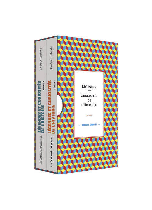 Légendes &amp; curiosités de l'histoire - tomes 1 et 2