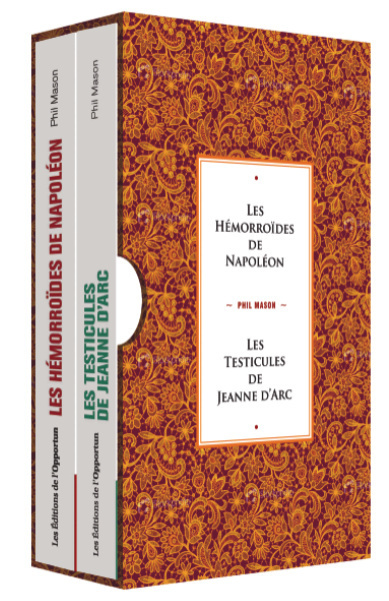 Coffret les hémorroïdes de Napoléon - suivi des testicules de Jeanne d'Arc