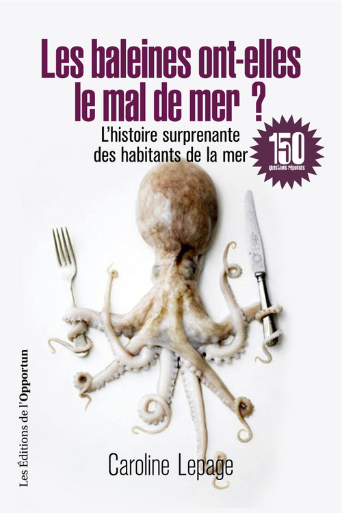 Les Baleines ont-elles le mal de mer ?