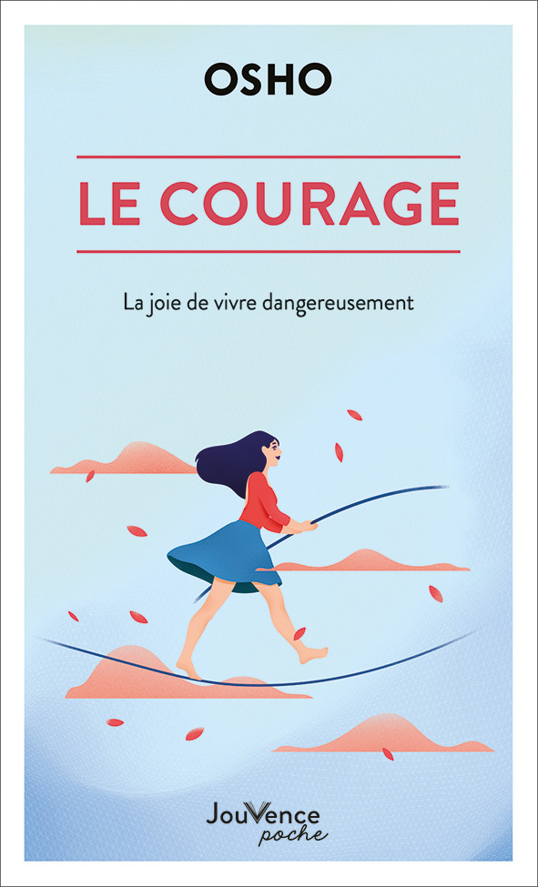 Le courage