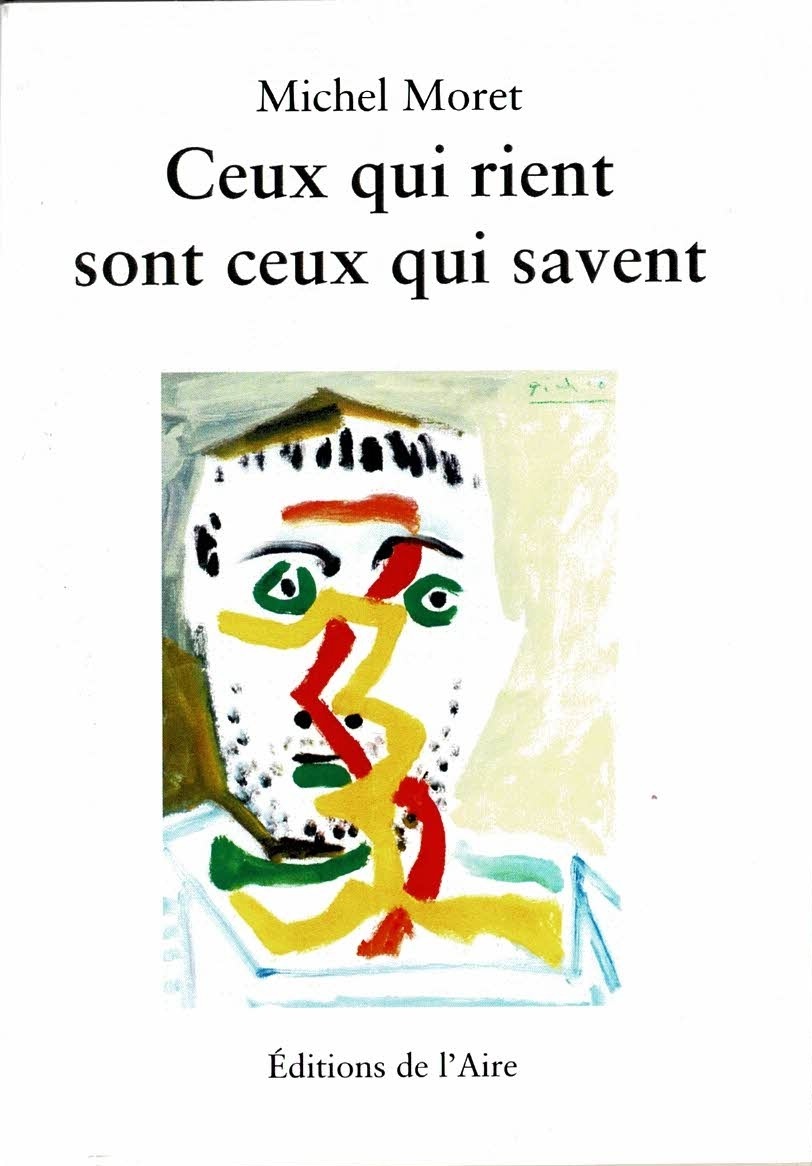 CEUX QUI RIENT SONT CEUX QUI SAVENT