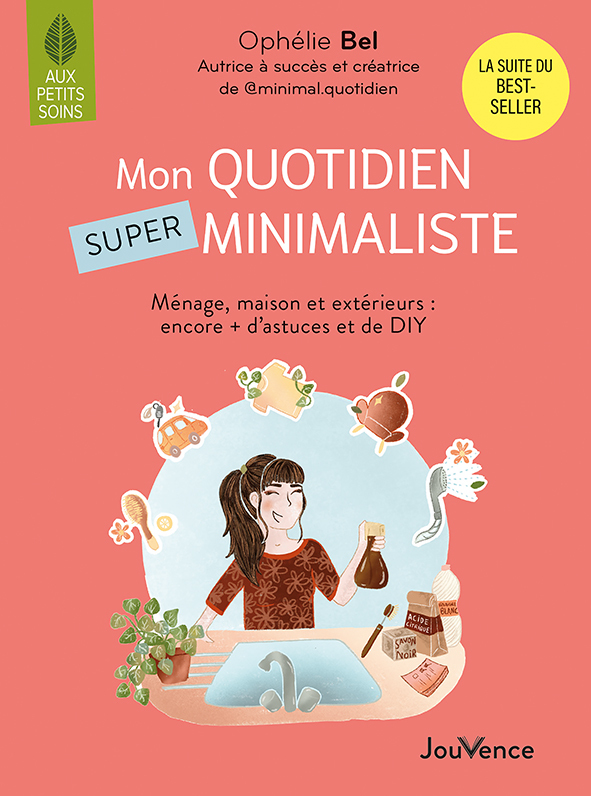 Mon quotidien SUPER minimaliste