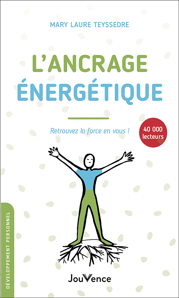 L'ancrage énergétique 