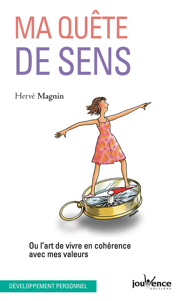 Ma quête de sens
