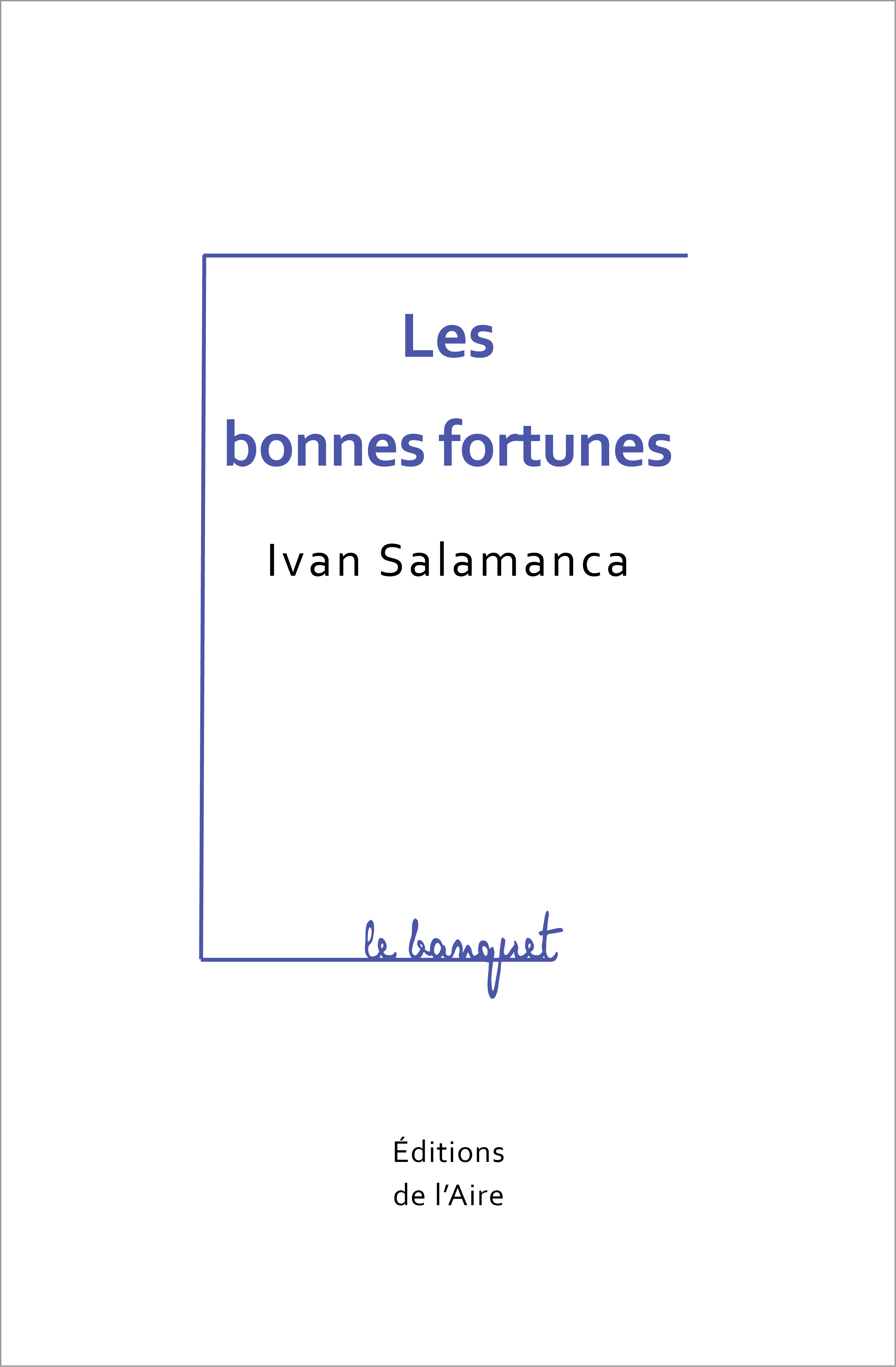 LES BONNES FORTUNES