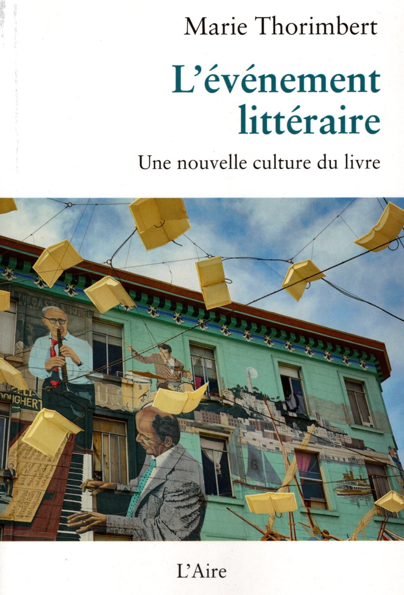 L'EVENEMENT LITTERAIRE