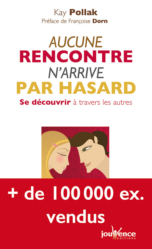 n°12 Aucune rencontre n'arrive par hasard