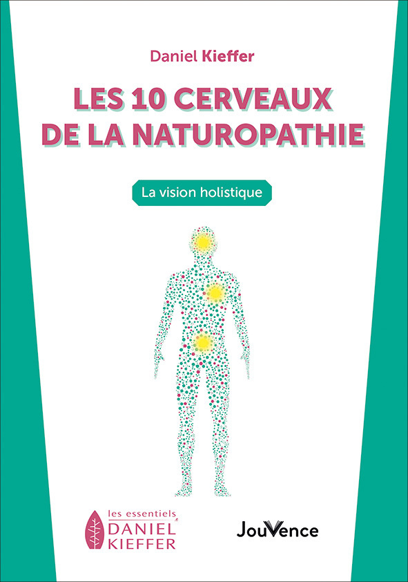 Les dix cerveaux de la naturopathie