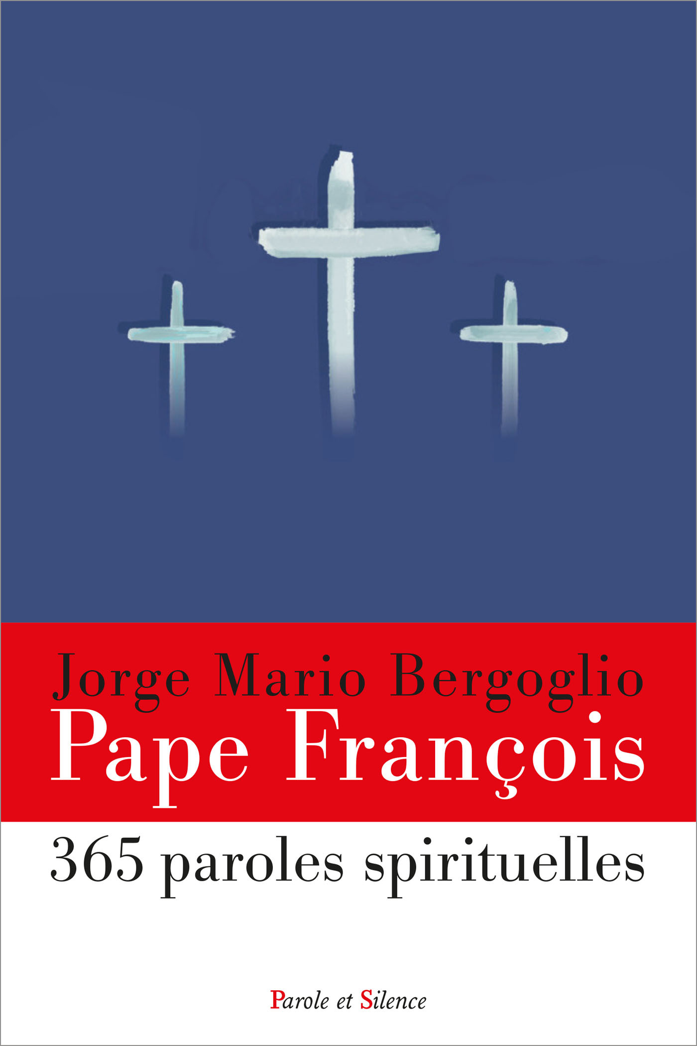 365 paroles spirituelles du pape François