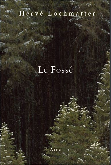 LE FOSSÉ