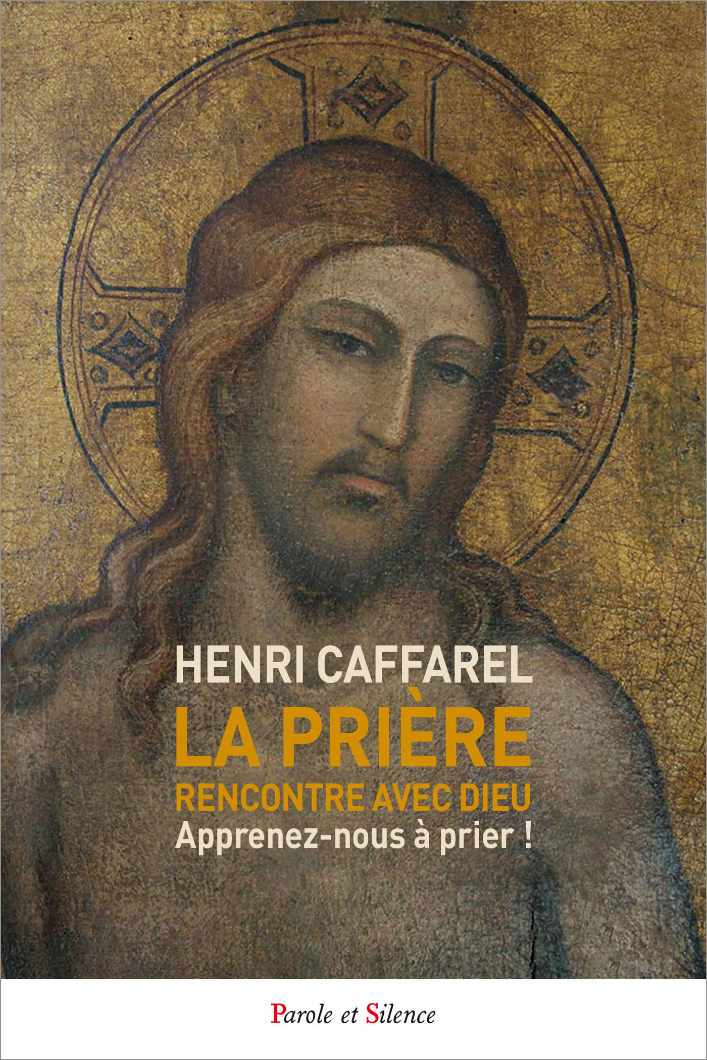 La prière, rencontre avec Dieu