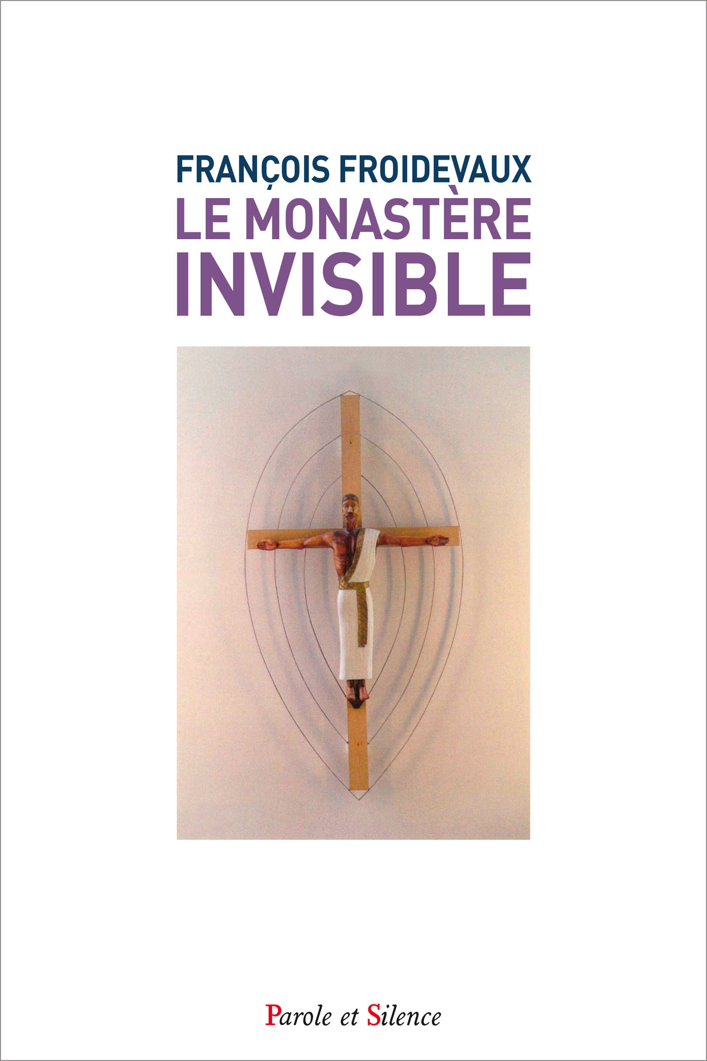Le monastère invisible