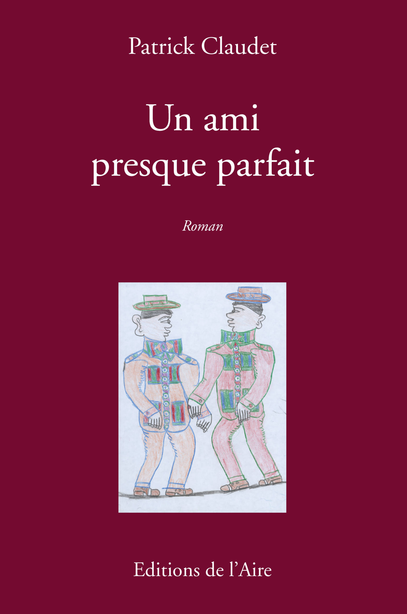 UN AMI PRESQUE PARFAIT