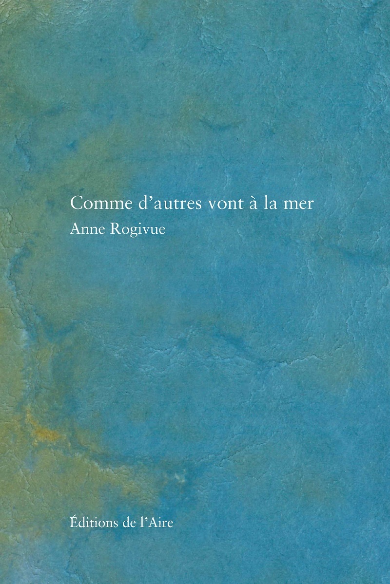 COMME D'AUTRES VONT A LA MER